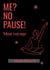 Me ? No Pause : Mon Voyage