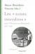 Les "zones interdites"  sous l'Occupation allemande 1940-1945