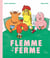 Flemme à la ferme