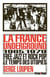 La France Underground : Free jazz et pop rock, 1965-1979, le temps des utopies