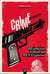 Crimestories : 100 affaires criminelles 100 % flippantes