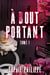 À Bout Portant Tome 1