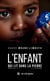 L'enfant qui lit dans la pierre
