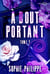 À Bout Portant Tome 2