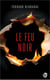Le Feu noir
