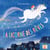 La Licorne des rêves : Voyage sous les étoiles