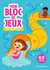 Mon bloc de jeux : Les vacances : 60 jeux spécial vacances !