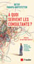 A quoi servent les consultants ?