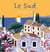 Le Sud - Coloriages pour me détendre