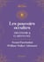 Les pouvoirs occultes : Télépathie et clairvoyance