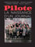 Pilote, la naissance d'un journal