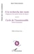 À la recherche des mots suivi de Cycle de l'innommable : Fragments d'un poète revenu du silence/Poésie dramatique