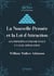 La nouvelle pensée et la loi d'attraction : Les principes fondamentaux et leur application