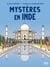 Mystères en Inde