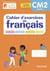Cahier d'exercices de français : CM2 : Une collection conçue par Lutin bazar