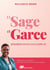Et sage et garce : Désobéir pour s'accomplir