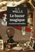 Le bazar magique et autres nouvelles