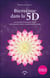 Bienvenue dans la 5D : Le manuel d'ascension pour une transformation multidimensionnelle