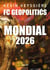 Mondial 2026 - FC Geopolitics - Tome 4 : 22 histoires insolites sur la coupe du monde de football 2026