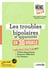 Mon mémo psy : Les troubles bipolaires et apparentés en 30 visuels : Critères diagnostiques, diagnostic différentiel, cas cliniques en un coup d'oeil