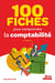 100 fiches pour comprendre la comptabilité