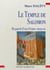 Le Temple de Salomon : Regard d'un franc-maçon