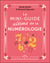 Le Mini-guide ultime de la numérologie