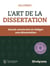 L'art de la dissertation : Savoir construire et rédiger une dissertation