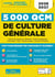 5000 qcm de culture générale : Concours et examens 2026-2027