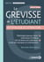 Le Grevisse de l'étudiant - Mythologie et littérature : Mythologies grecque, latine, arthurienne et biblique - Clés de lecture de la littérature et des arts classiques et contemporains