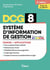 DCG 8 - Systèmes d'information de gestion : Manuel et Applications - Réforme 2026-2027 : Maîtriser les compétences et réussir l'examen
