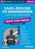 Sous-officier de gendarmerie - Sujets types inédits (Catégorie B - Concours 2026-2027) : Concours externe - Concours interne (édition 2026/2027)