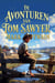 De avonturen van Tom Sawyer : Een tijdloos jeugdboek vol avontuur, vriendschap en vrijheid langs de Mississippi