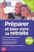 Préparer et bien vivre sa retraite 2027