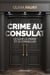 Crime au consulat