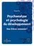 Psychanalyse et psychologie du développement