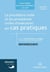 La procédure civile et les procédures civiles d'exécution en cas pratiques (4e édition)