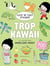 Cute 'n' cosy Stickers - Trop kawaï
