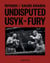Undisputed: Usyk vs. Fury: Riyadh/Saudi Arabia