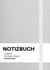 Notizbuch A4 blanko weiß / hellgrau - 100 Seiten Soft Cover - FSC Papier : Notebook A4 weißes Papier unliniert - 90g/m²