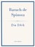 Baruch de Spinoza: Die Ethik : Ins Deutsche übertragen von Jakob Stern