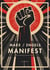 Karl Marx / Friedrich Engels: Das kommunistische Manifest. Vollständige Neuausgabe