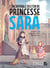 En route pour la littérature : Roman Cycle 3 - L'incroyable destin de Princesse Sara