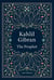 Kahlil Gibran: The Prophet (English Edition)