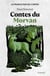 La France par ses contes : Contes du Morvan