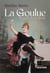 La Goulue : Reine du Moulin Rouge