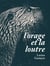 L'orage et la loutre