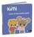 J'apprends avec Kimi : Kimi et les petits pipis