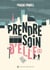 PRENDRE SOIN D'ELLE(S)