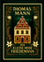 Thomas Mann: Der kleine Herr Friedemann. Novellen. : Zweite Auflage.